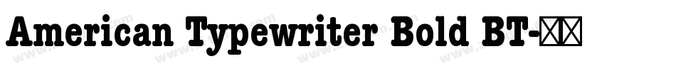 American Typewriter Bold BT字体转换